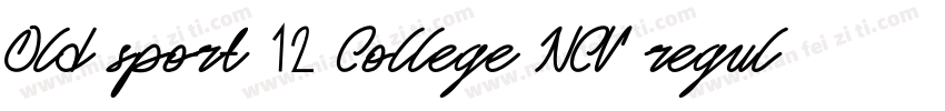 Old sport 01 College NCV regular字体转换